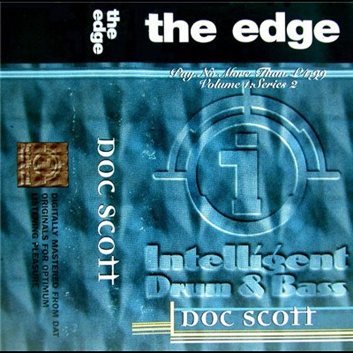 The Edge Intelligent Drum Bass Volume 1 Series 2 | Doc Scott