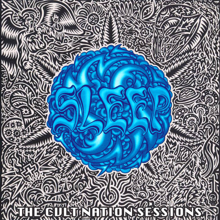 Sleep's Holy Mountain: The CVLT Nation Sessions | CVLT Nation