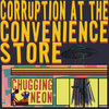 Corruption at the Convenience Store Cover Art