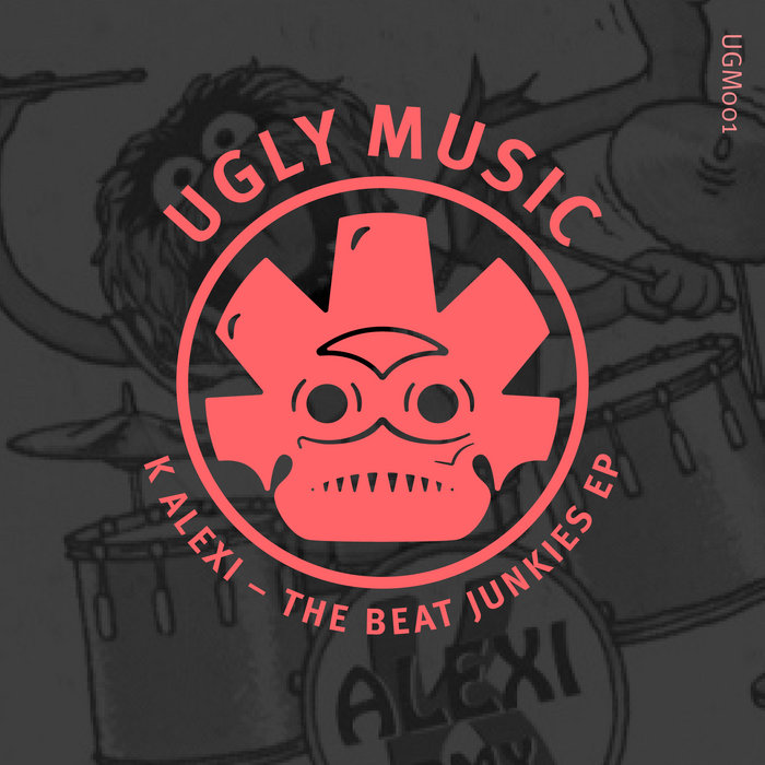 洋楽 BEAT JUNKIES The Beat Junkies EP | K Alexi | Ugly Music
