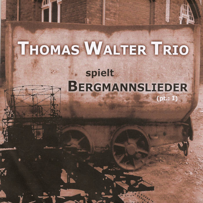 TWT spielt Bergmannslieder
by TWT