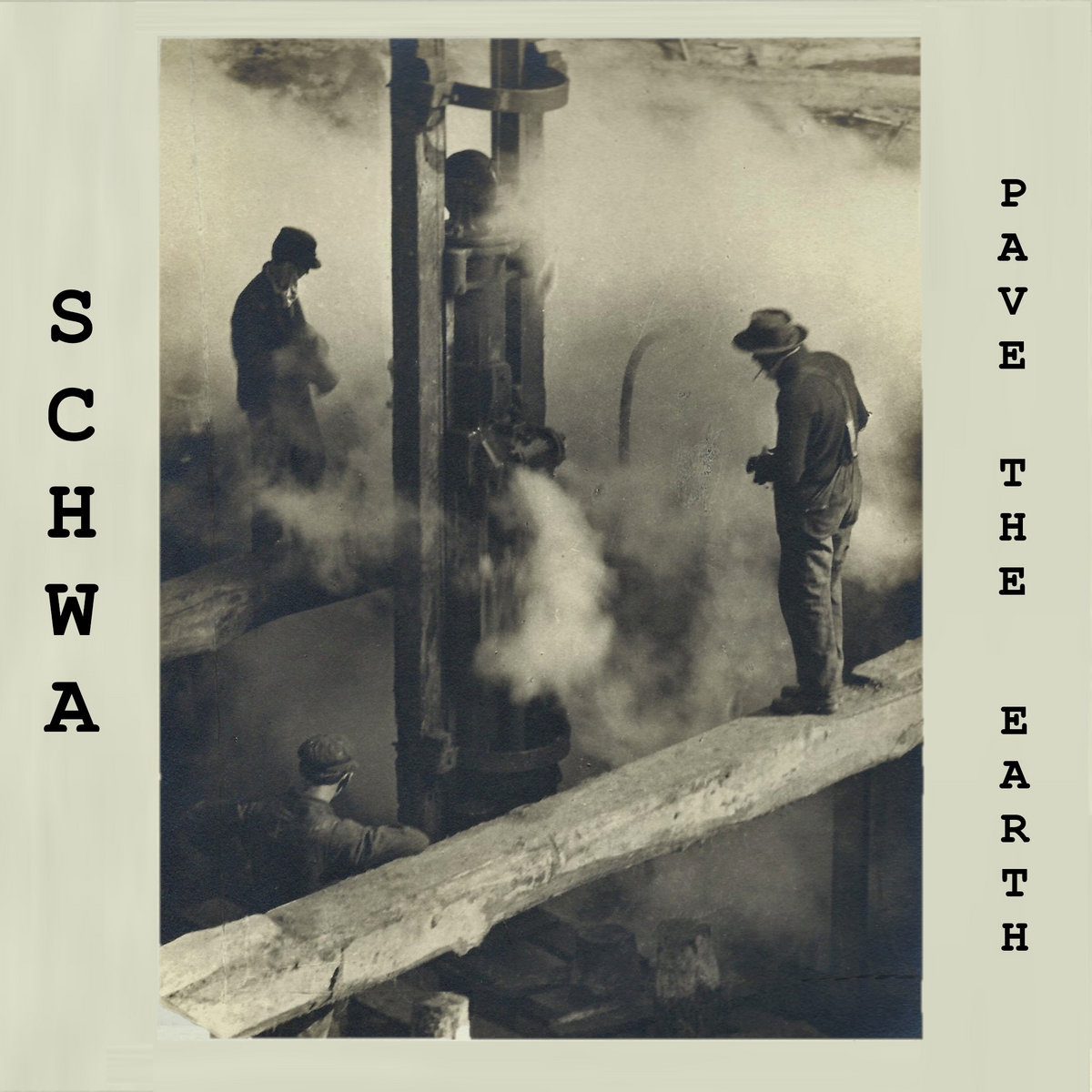 Pave The Earth Schwa