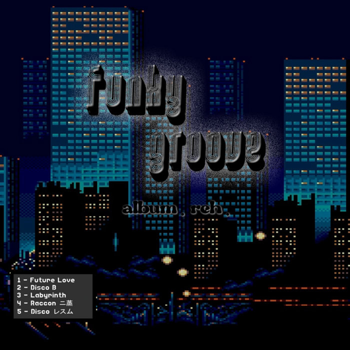 Funky Groove Reh Renan