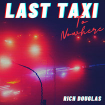 Last Taxi to Nowhere cover art