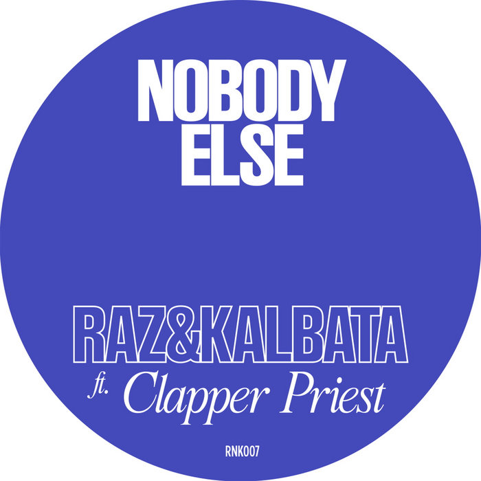 Pochette de Nobody Else par Raz & Kalbata