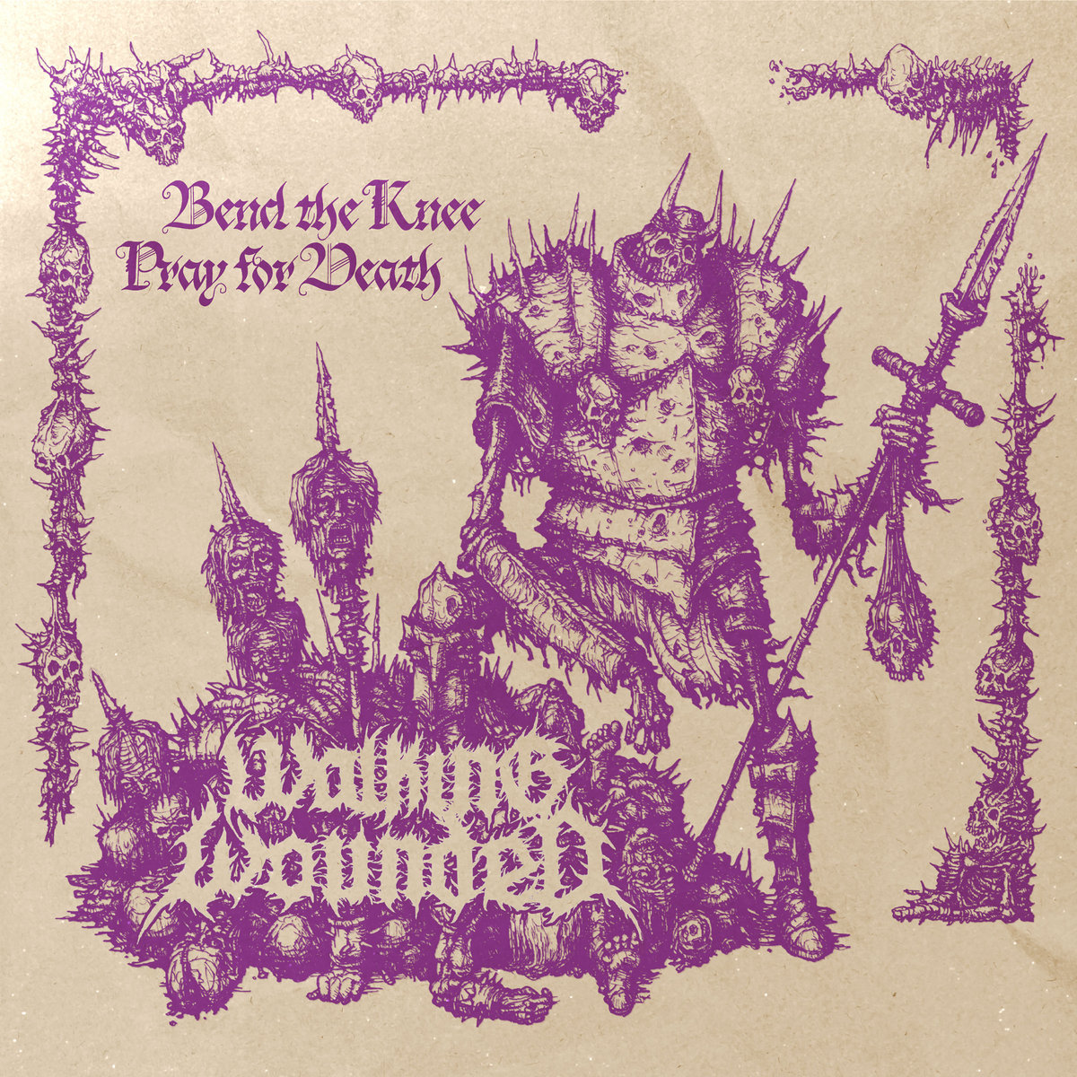 Bend the Knee / Pray for Death | Walking Wounded