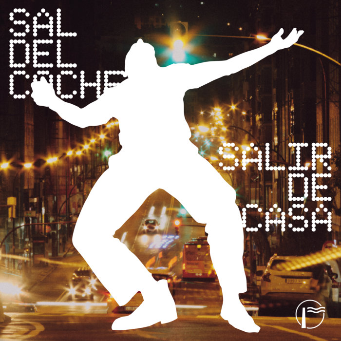Pochette de Salir de Casa par Sal del Coche