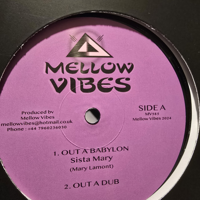 Out A babylon / Sista Mary & Better Than No Man /DI Namic MV 585