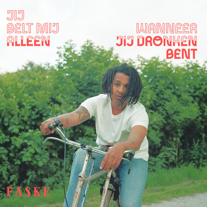 jij-belt-mij-alleen-wanneer-jij-dronken-bent-faske-audiosport-records