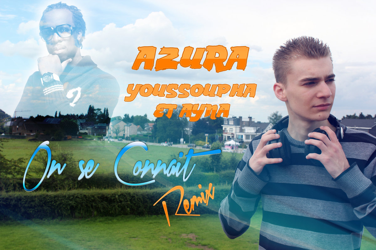 TÉLÉCHARGER YOUSSOUPHA ON SE CONNAIT FEAT AYNA GRATUIT AYNA FEAT SE CONNAIT GRATUIT ON YOUSSOUPHA TÉLÉCHARGER