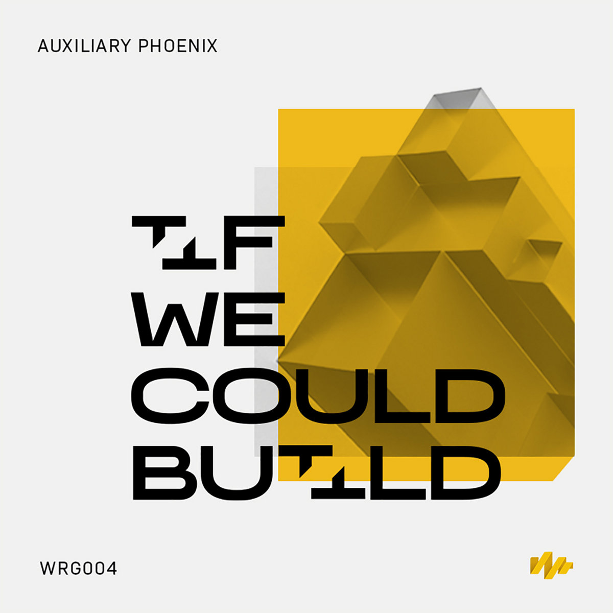 If We Could Build cover