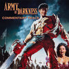 Army of Darkness Commentary Track