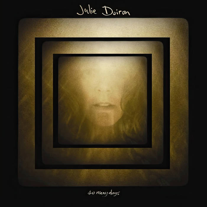 So Many Days | Julie Doiron