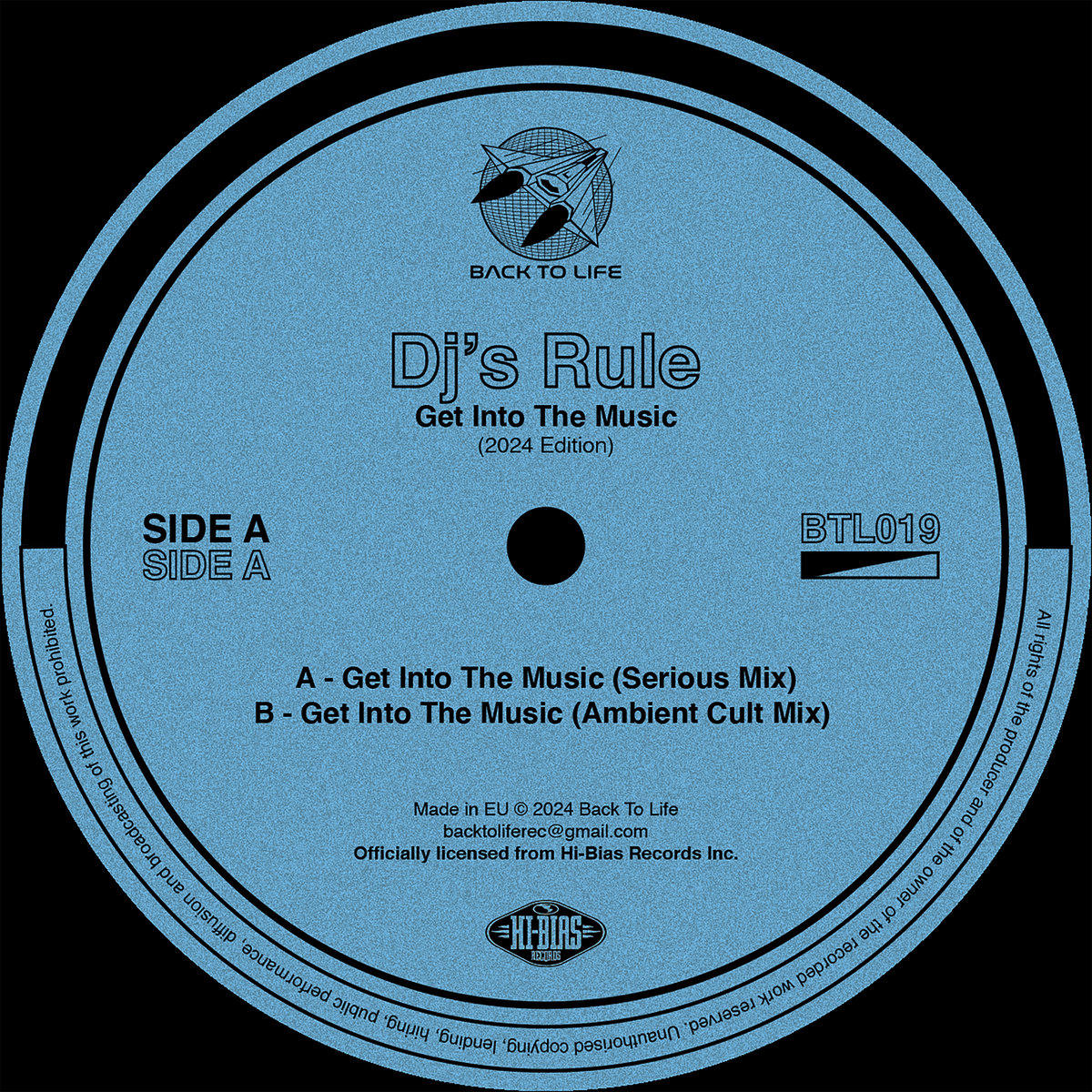 Get Into The Music (2024 Edition) | Dj's Rule | Back To Life Records