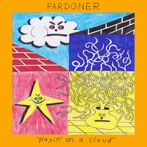 Pardoner — Playin' On A Cloud