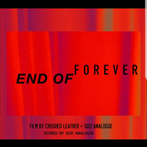 End Of Forever (2017) - Scored By Suzi Analogue cover art