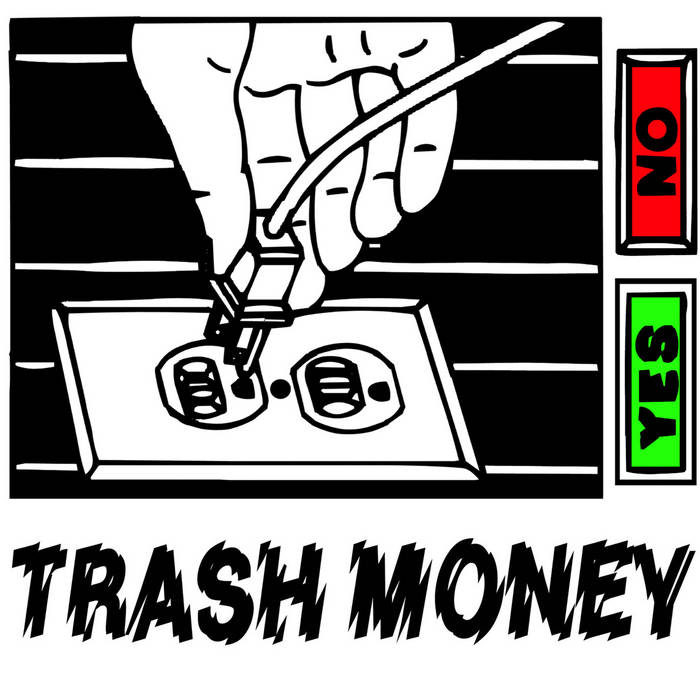 TRASHMONEY | TRASH MONEY