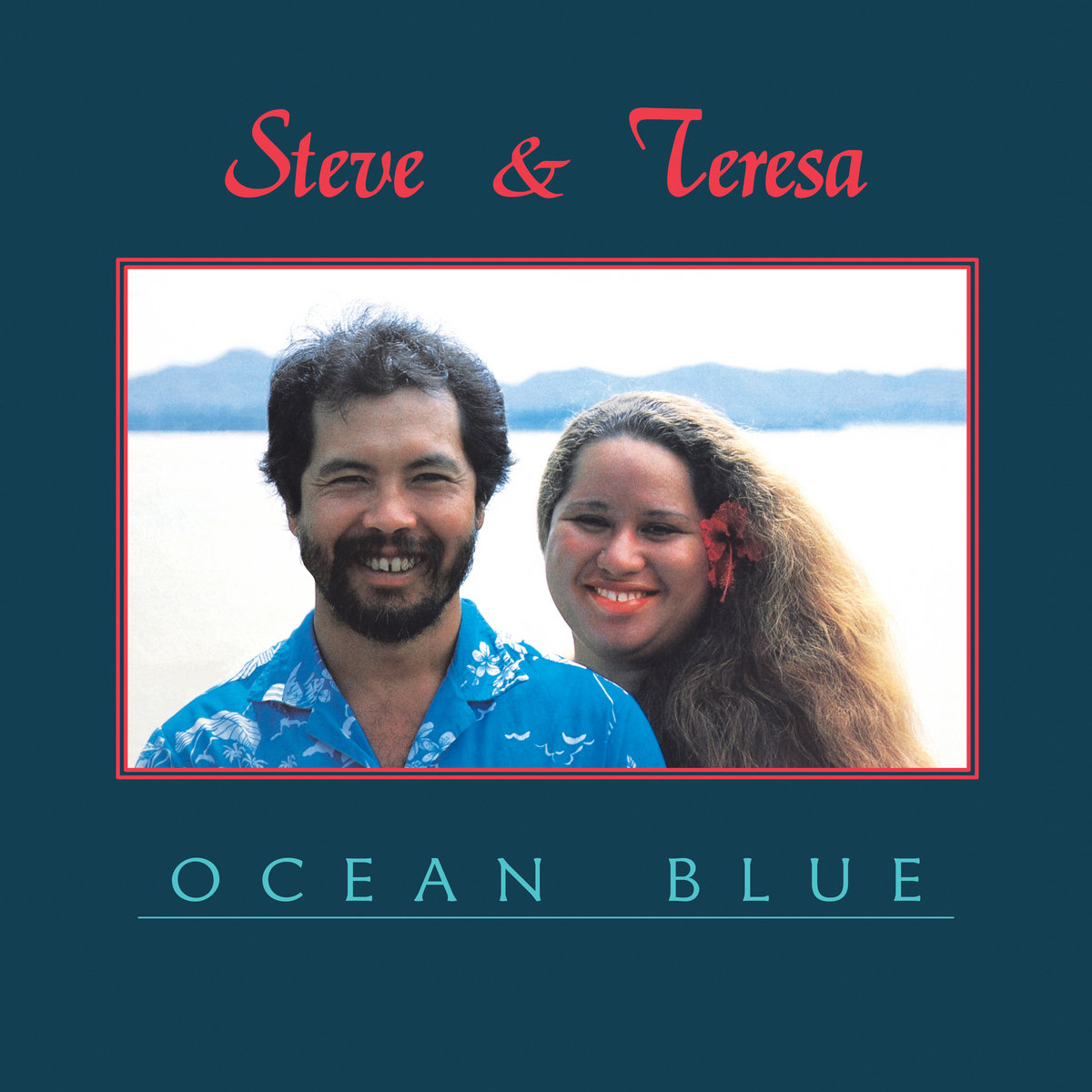 Ocean Blue | Steve & Teresa | Aloha Got Soul