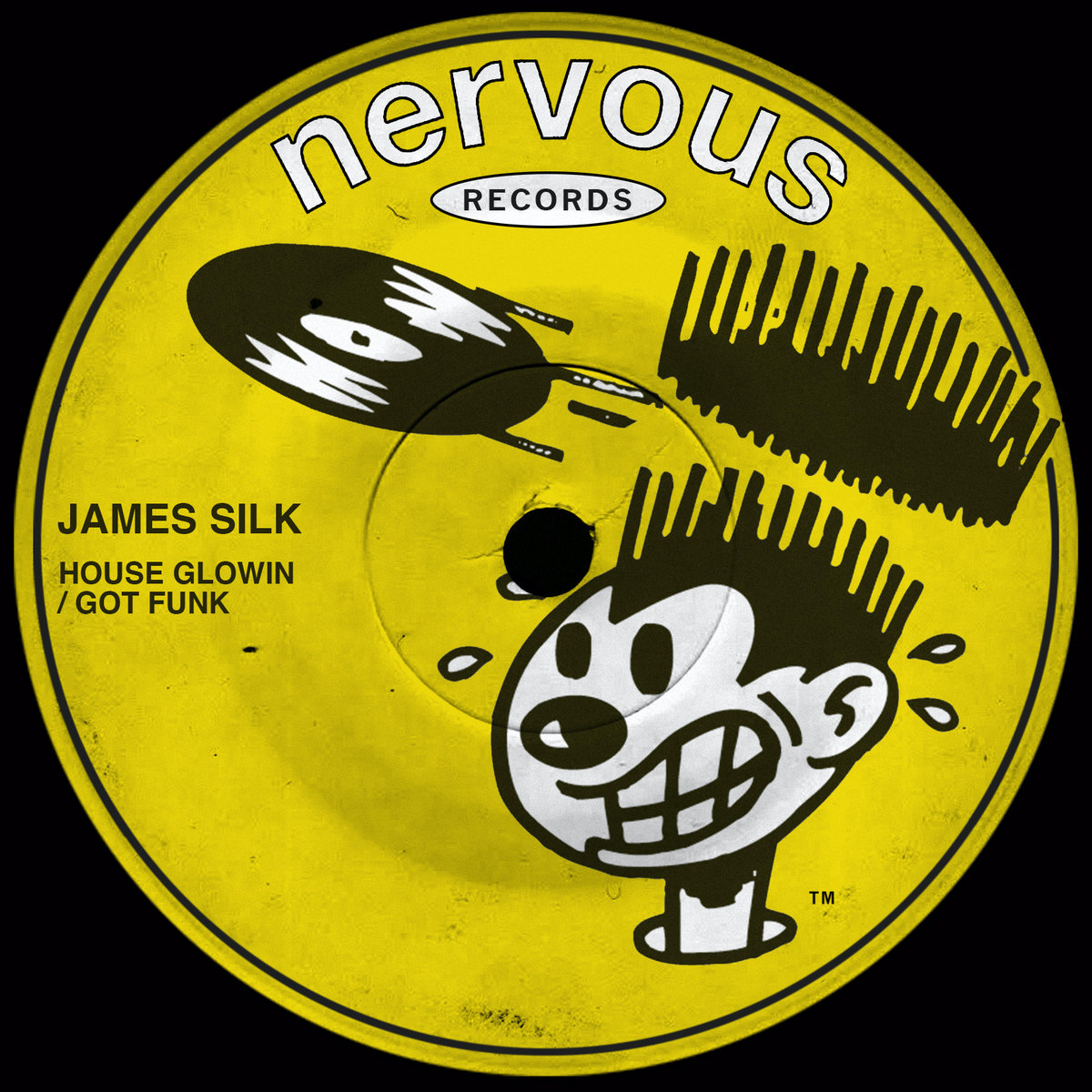 House Glowin / Got Funk | James Silk | Nervous Records