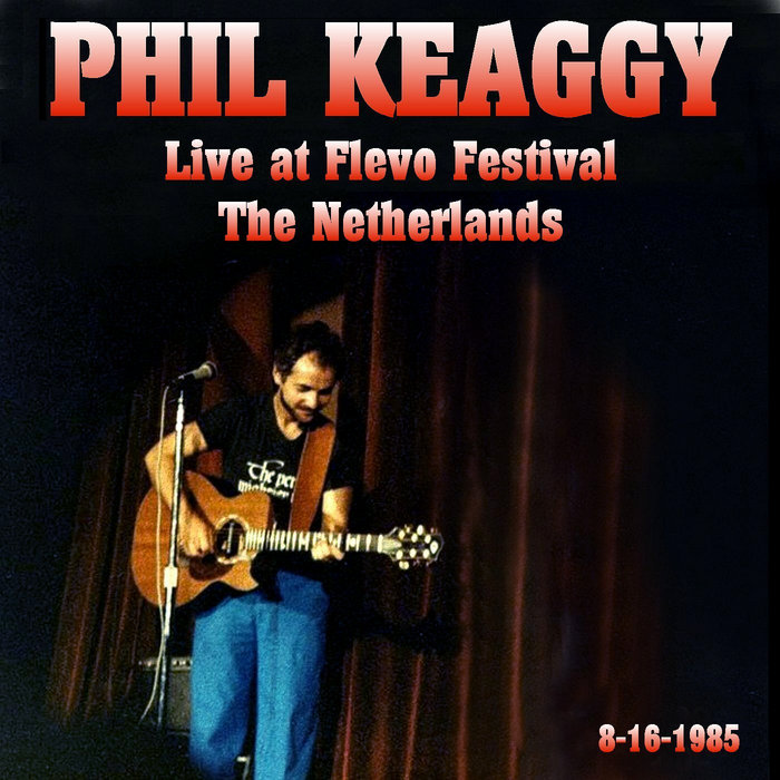 Live at Flevo Festival The Netherlands (8161985) Phil Keaggy