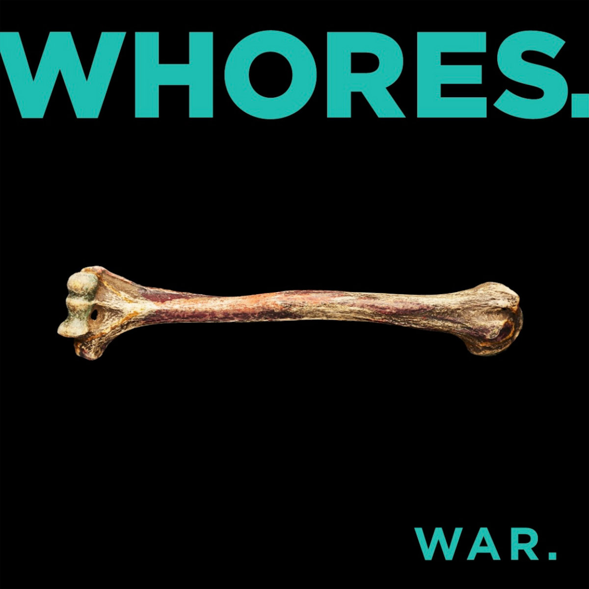 WHORES- War [2024]). Nuevo disco_16 abril Catarsis sonora.  A1121585595_10