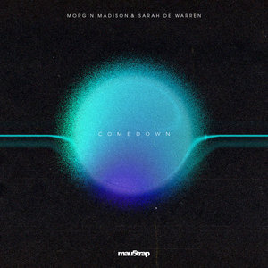 ComedownMorgin Madison & Sarah de Warren cover