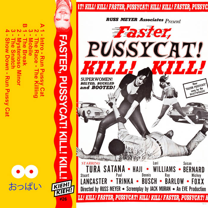 Faster, Pussycat! Kill! Kill! | Various | Kieh! Kieh!