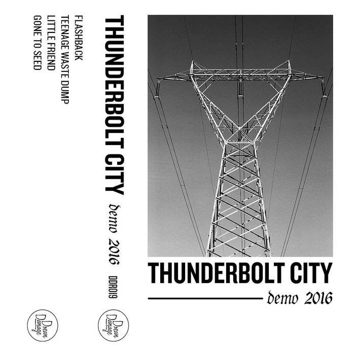 Demo 2016 | Thunderbolt City | Dream Damage