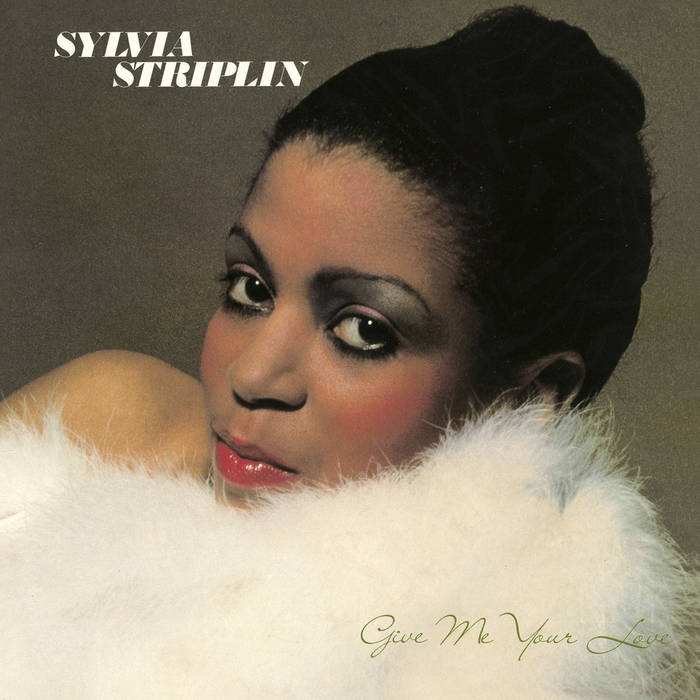 Give Me Your Love | Sylvia Striplin