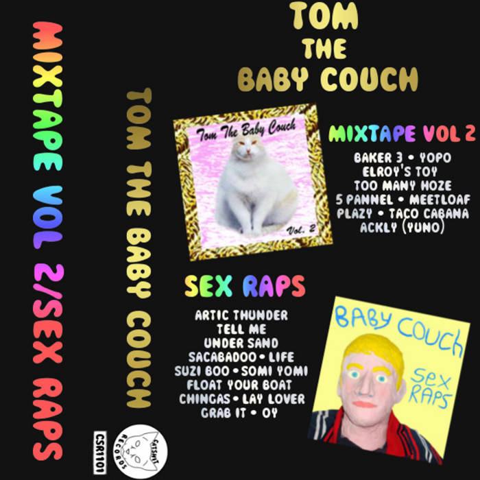Mixtape Vol 2/Sex Raps | Tom The Baby Couch | Leisure World Tapes