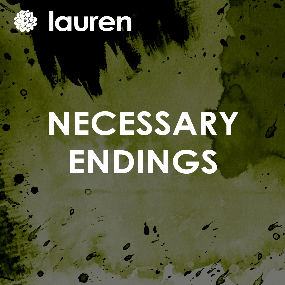 Necessary Endings | Lauren