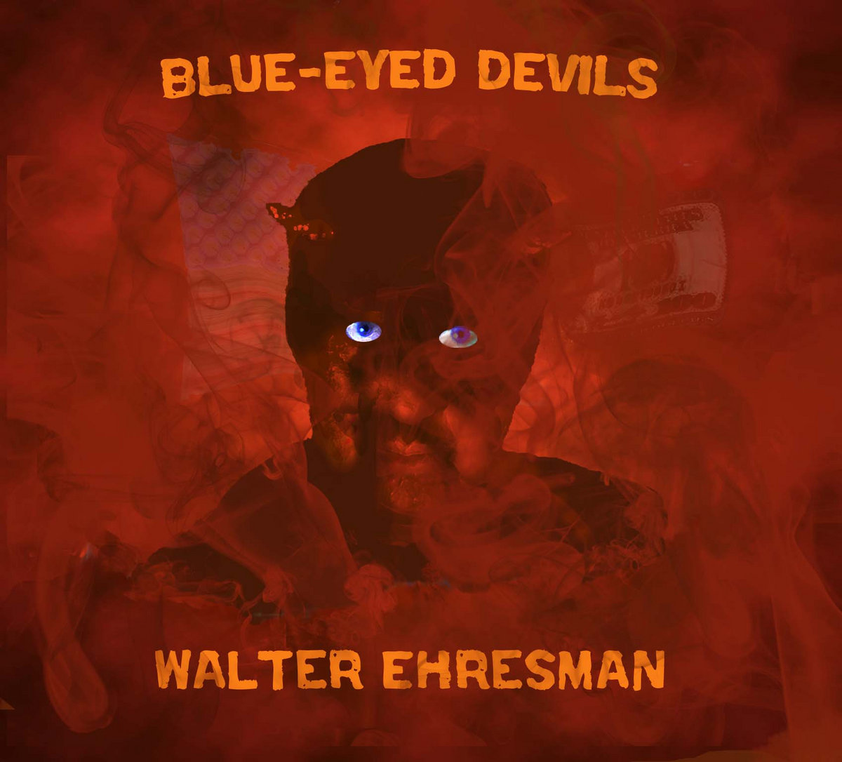 Blue-Eyed Devils | Walter Ehresman