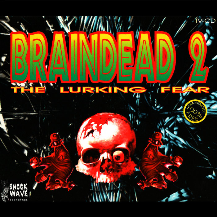 Braindead 2 | Various Artists | Re:Fusion Collective