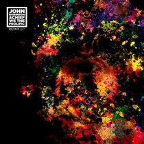 John Robinson & Chief — We The Prolific Remix Ep