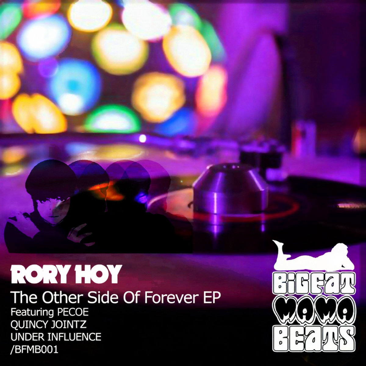 Rory Hoy - The Other Side Of Forever | Big Fat Mama Beats™