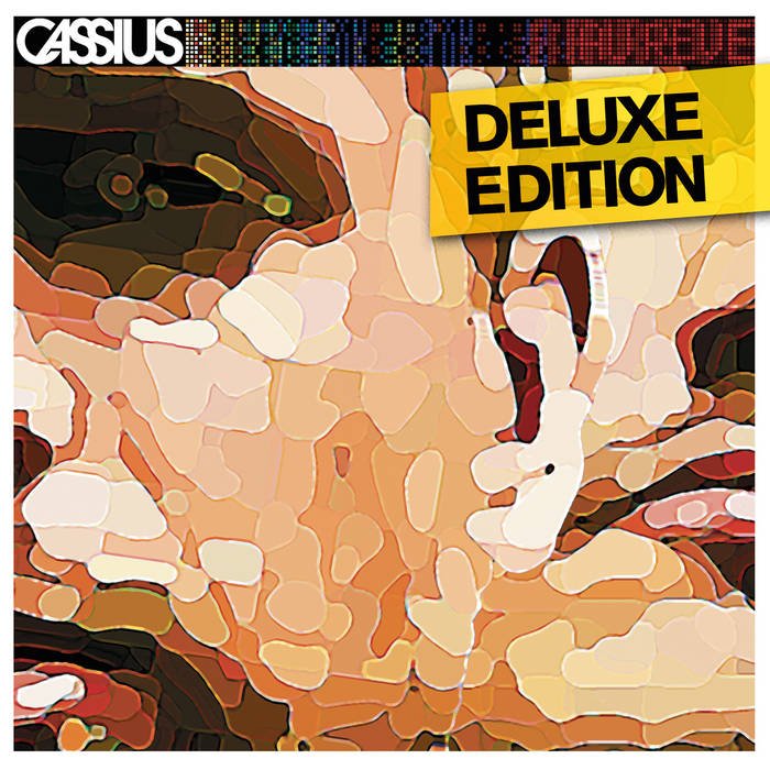 Cassius ‎– Au Rêve Au Rêve (Deluxe Edition) | Cassius