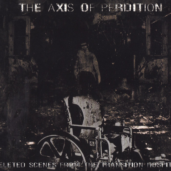 Deleted Scenes From The Transition Hospital | An Axis Of Perdition