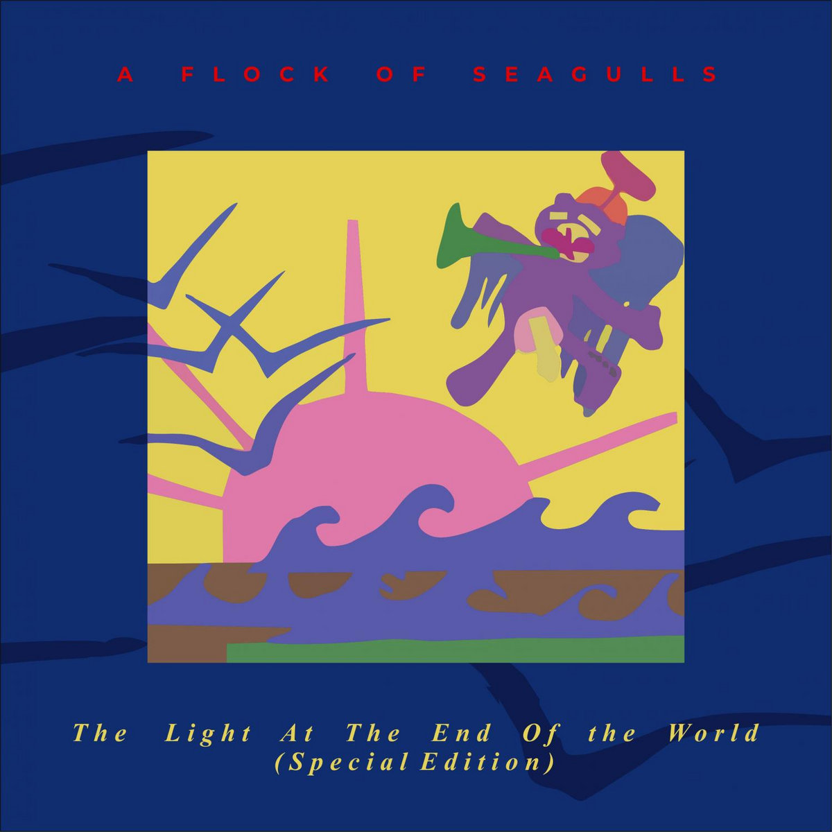 The Light At The End Of The World (Special Edition) | A flock of Seagulls