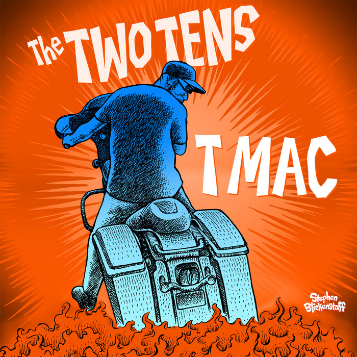 TMac | The Two Tens | Rad Girlfriend Records