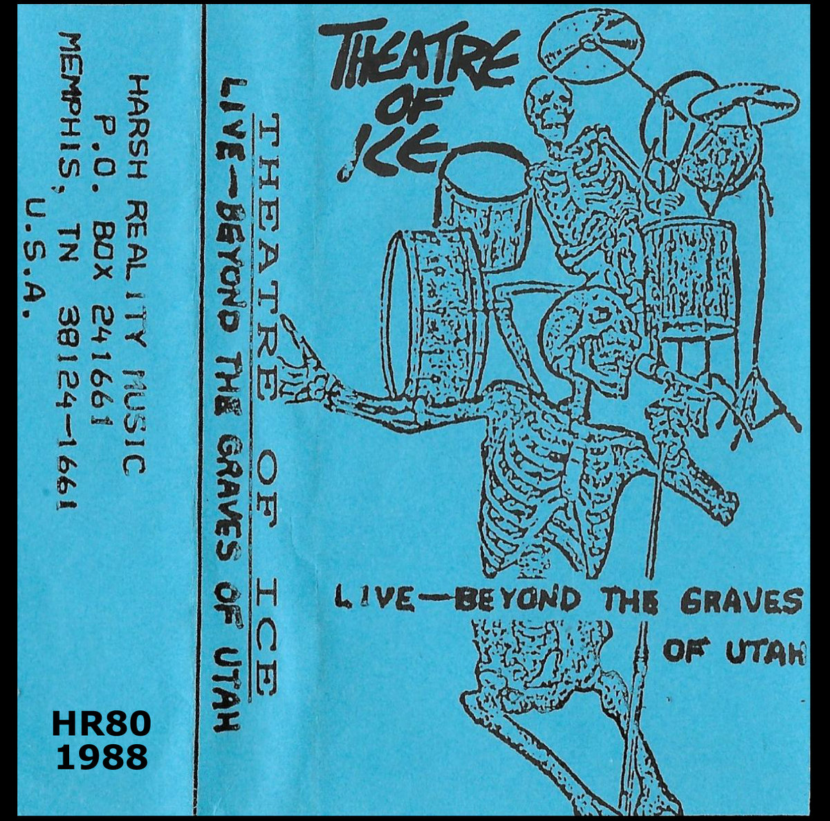 Theatre Of Ice - Live Beyond The Graves Of Utah | Theatre of Ice