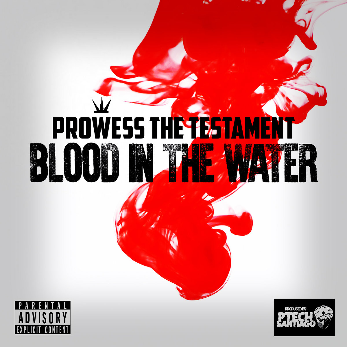 Blood In The Water [prod. by P-Tech Santiago]