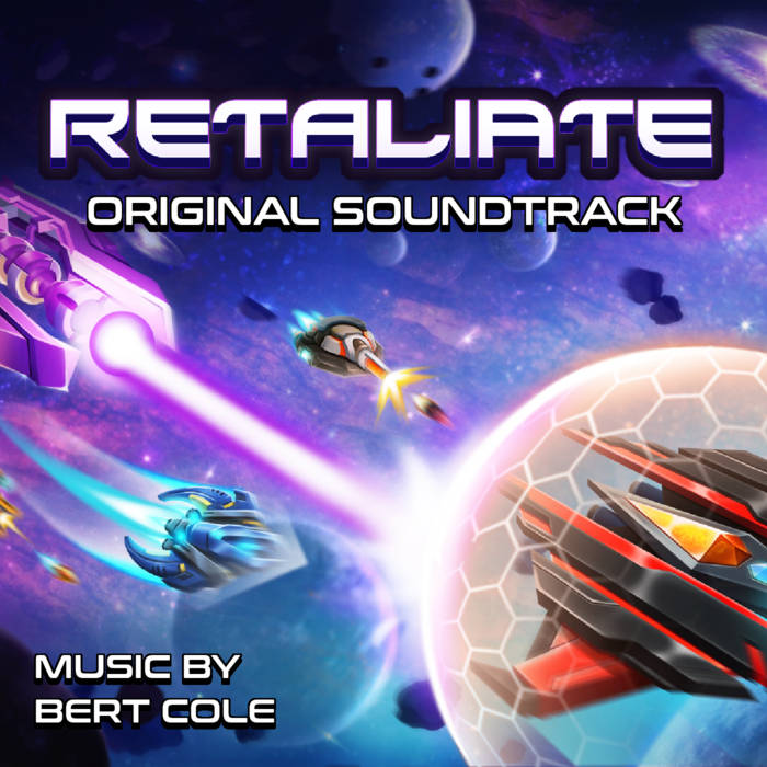 Retaliate OST | Bert Cole | Bit By Bit Sound
