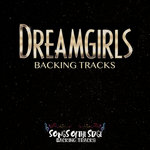 Dreamgirls - Backing Tracks
