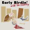 Early Birdin' with The Elderly Cover Art