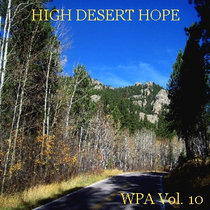 HIGH DESERT HOPE/WPA Vol. 10 cover art