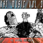 Kat Music Volume 3 -- The Search For Rock