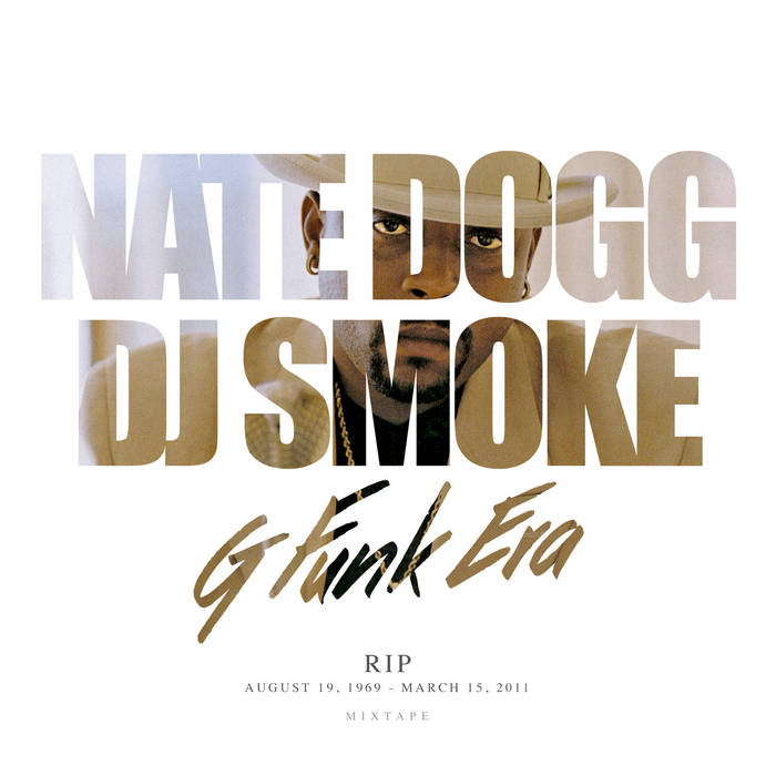 G Funk Era | DJ Smoke