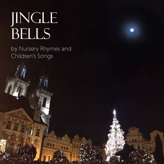Jingle Bells Nursery Rhymes and Children's Songs
