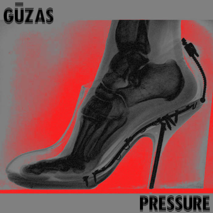 Pressure GŪZAS Nein Records
