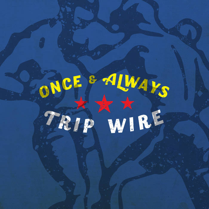 Trip Wire